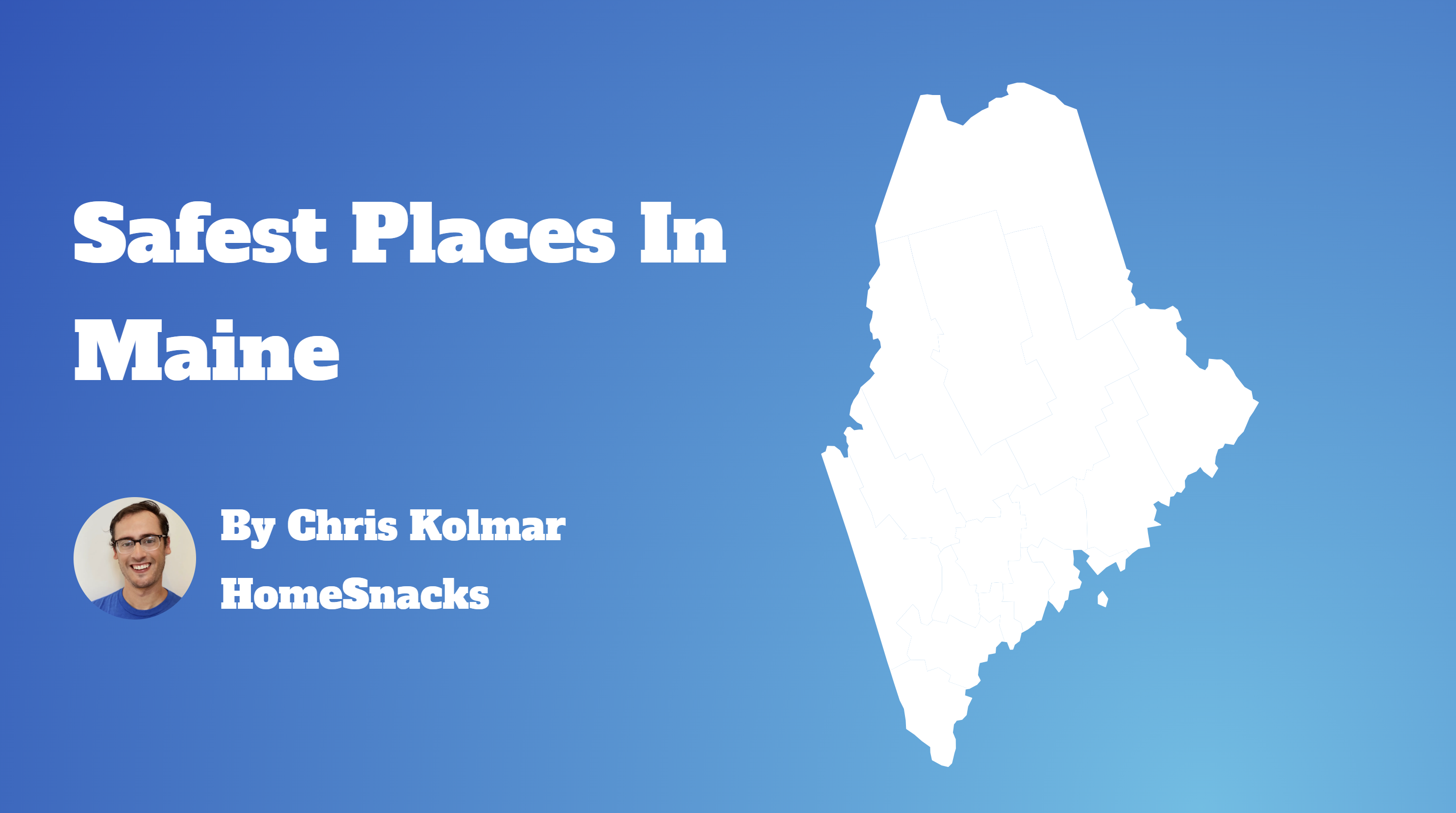 Safest Cities In Maine Map