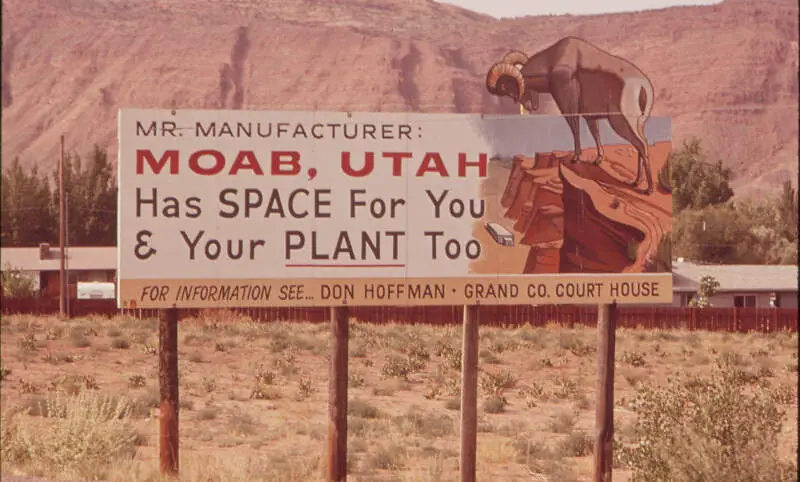 County Sponsored Sign Promoting Manufacturing In Moab During The Early S