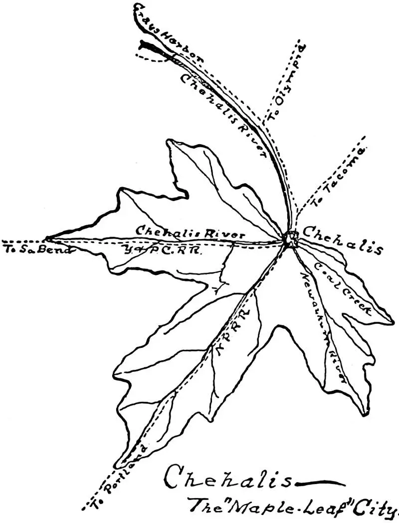 Chehalis Washington The Maple Leaf City