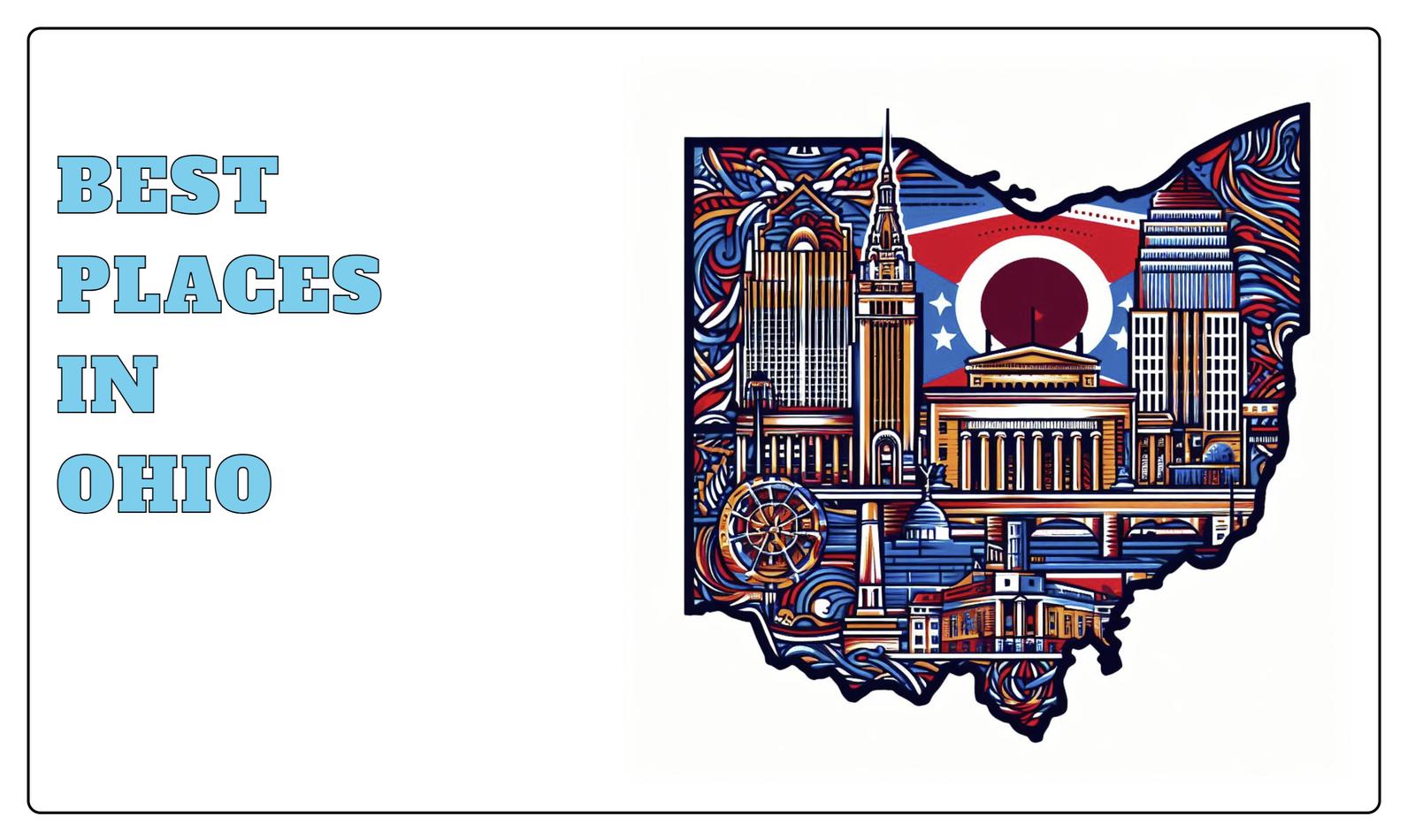 10 Best Places To Live In Ohio [2023] HomeSnacks