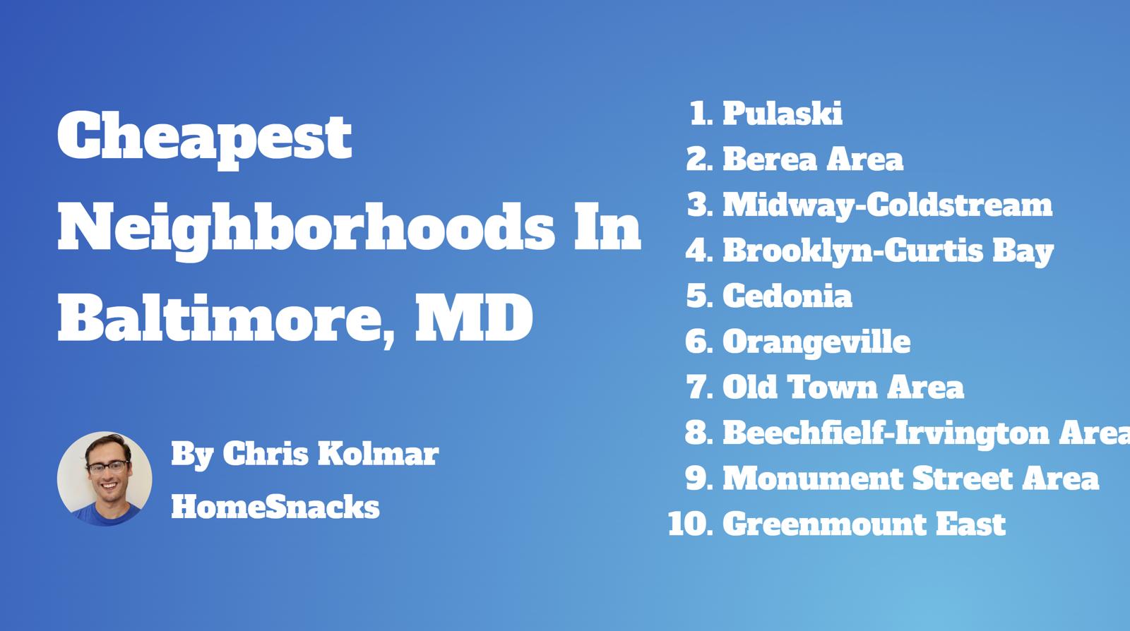 10 Cheapest Baltimore, MD Neighborhoods To Live In [2024] HomeSnacks