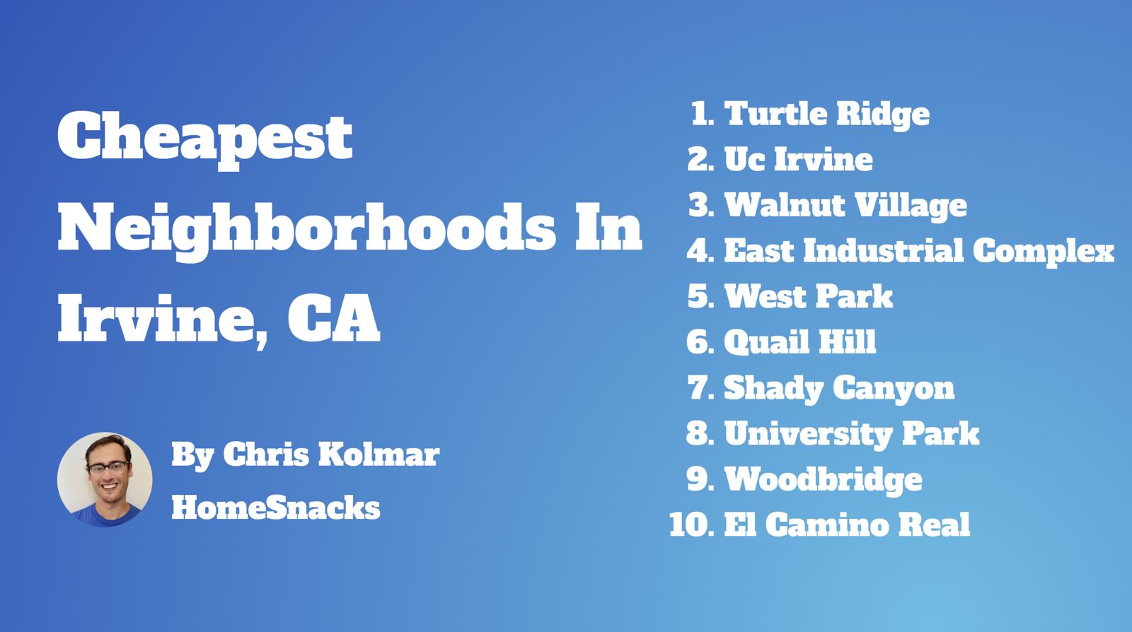10 Cheapest Irvine, CA Neighborhoods To Live In [2024] HomeSnacks