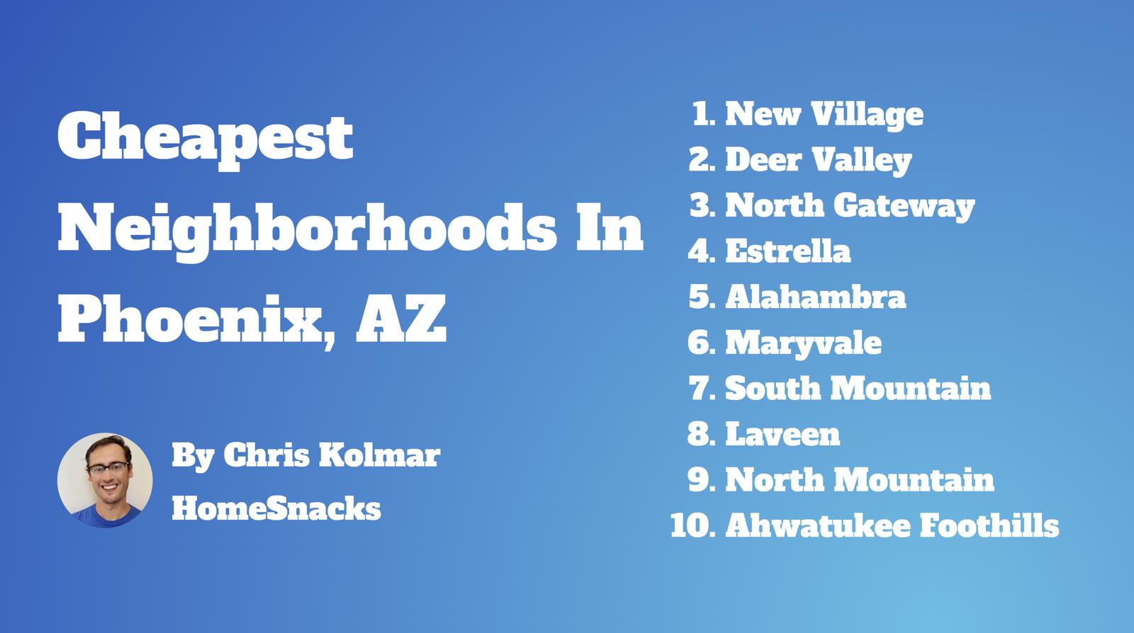 5 Cheapest Phoenix, AZ Neighborhoods To Live In [2024] HomeSnacks
