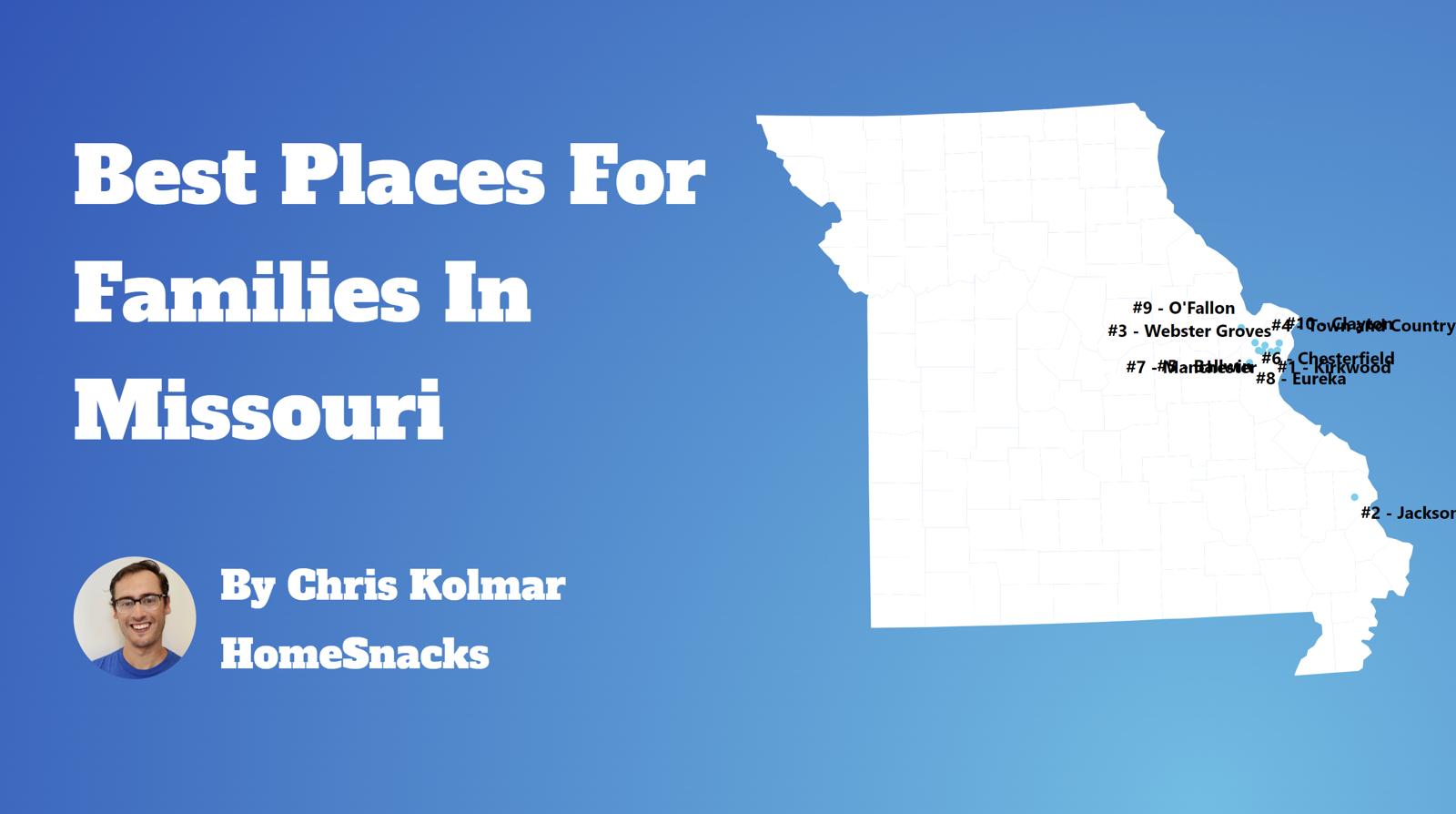 Best Cities For Families In Missouri Map