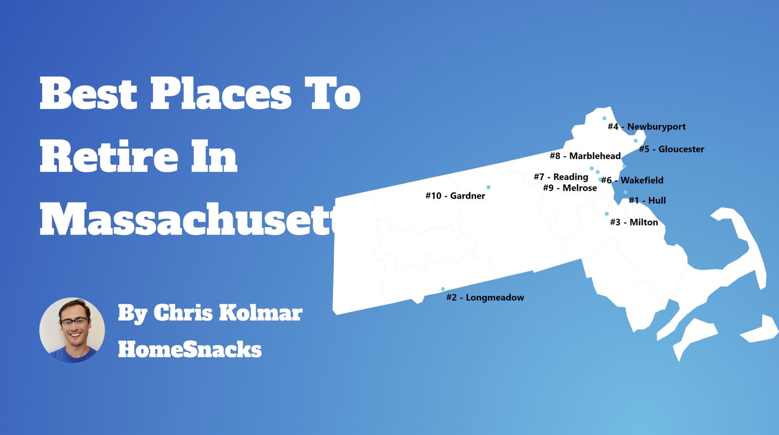 10 Best Places To Retire In Massachusetts [2024] HomeSnacks