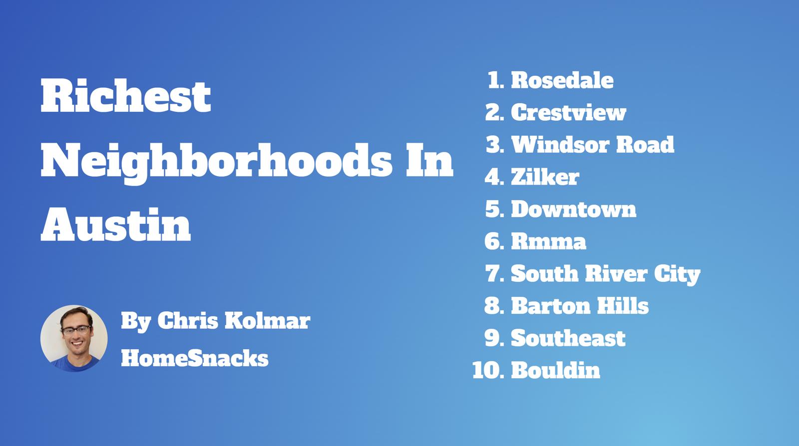 10 Richest Neighborhoods In Austin, TX [2024] HomeSnacks