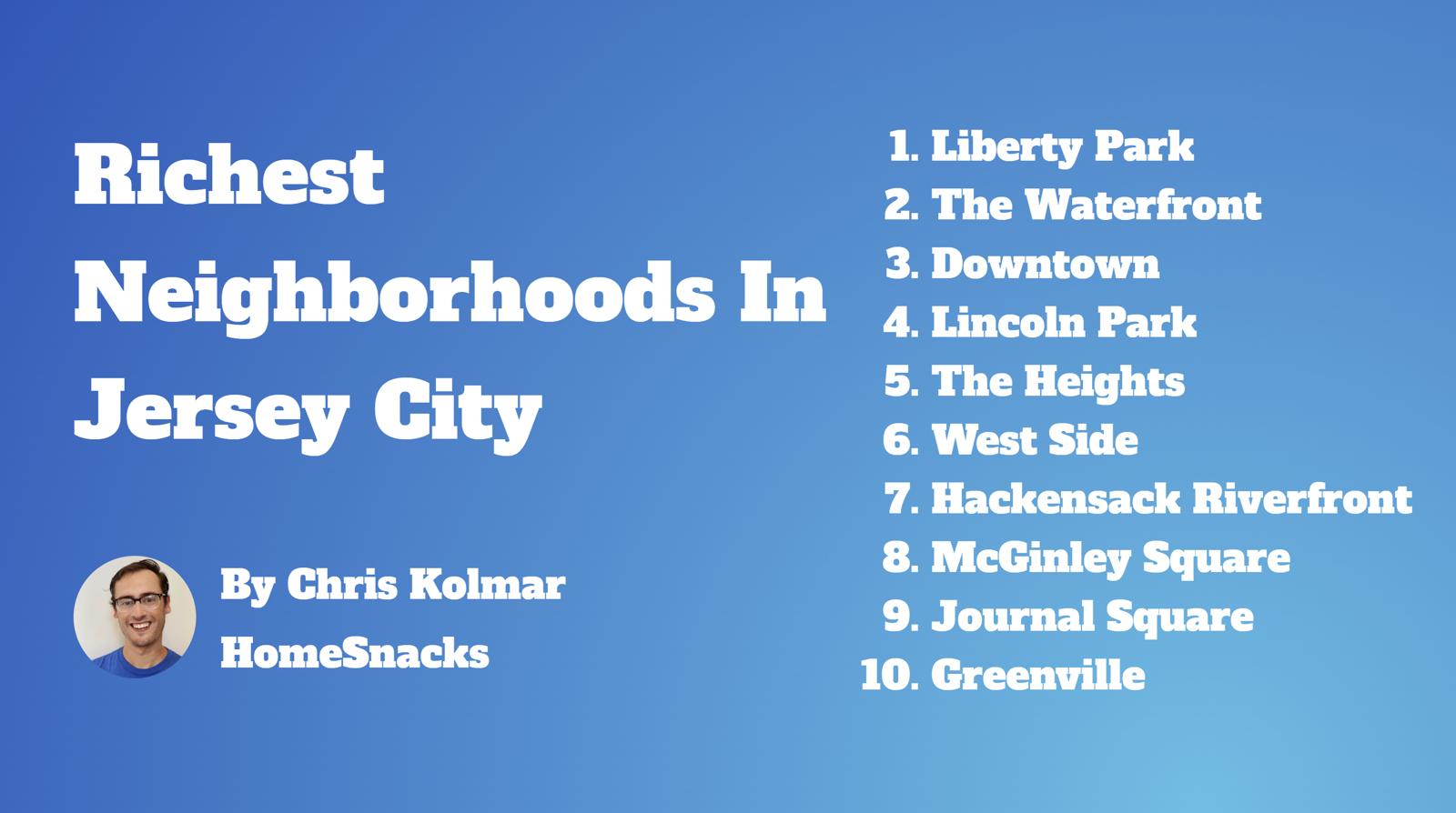 5 Richest Neighborhoods In Jersey City, NJ [2024] HomeSnacks