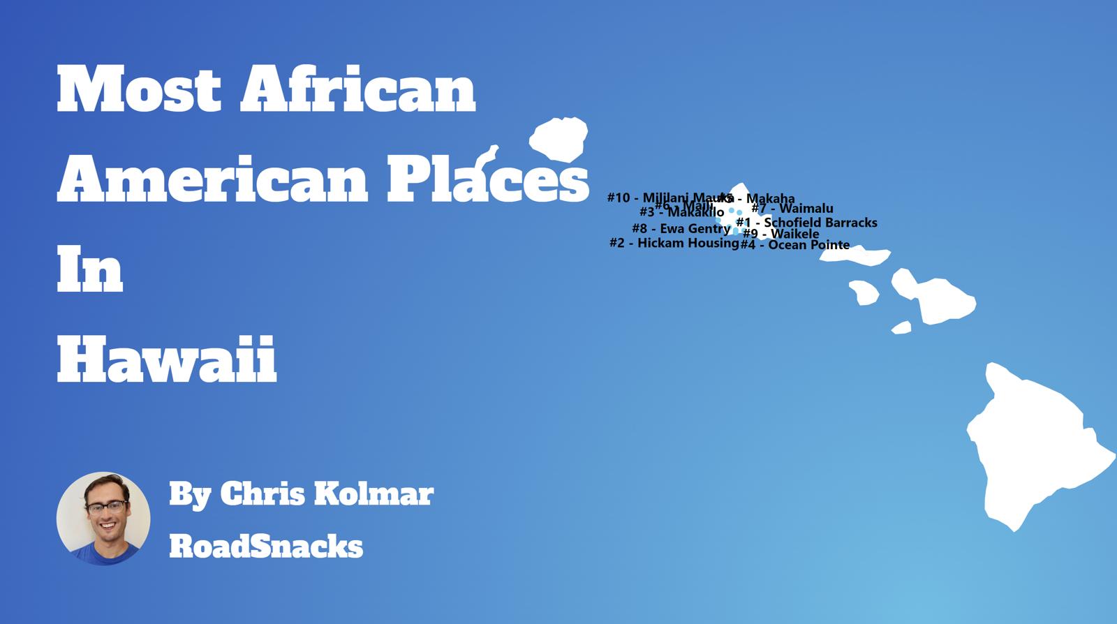 Cities With Highest Black Population In Hawaii Map
