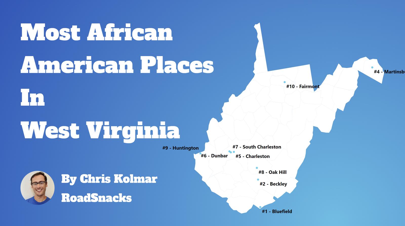 Cities With Highest Black Population In West Virginia Map