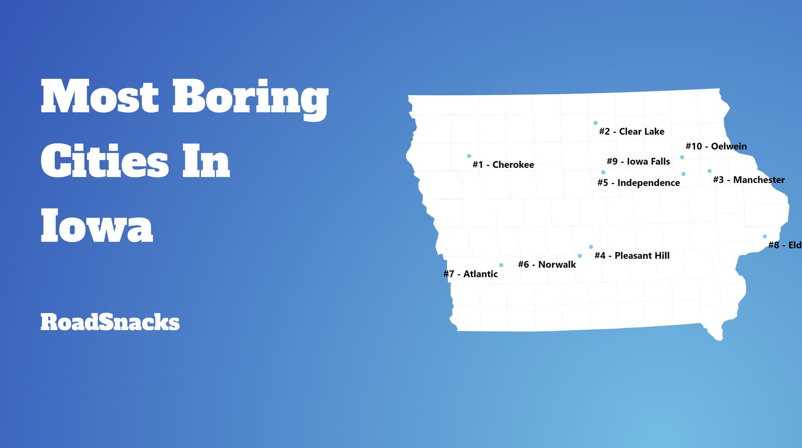 Most Boring Places In Iowa Map