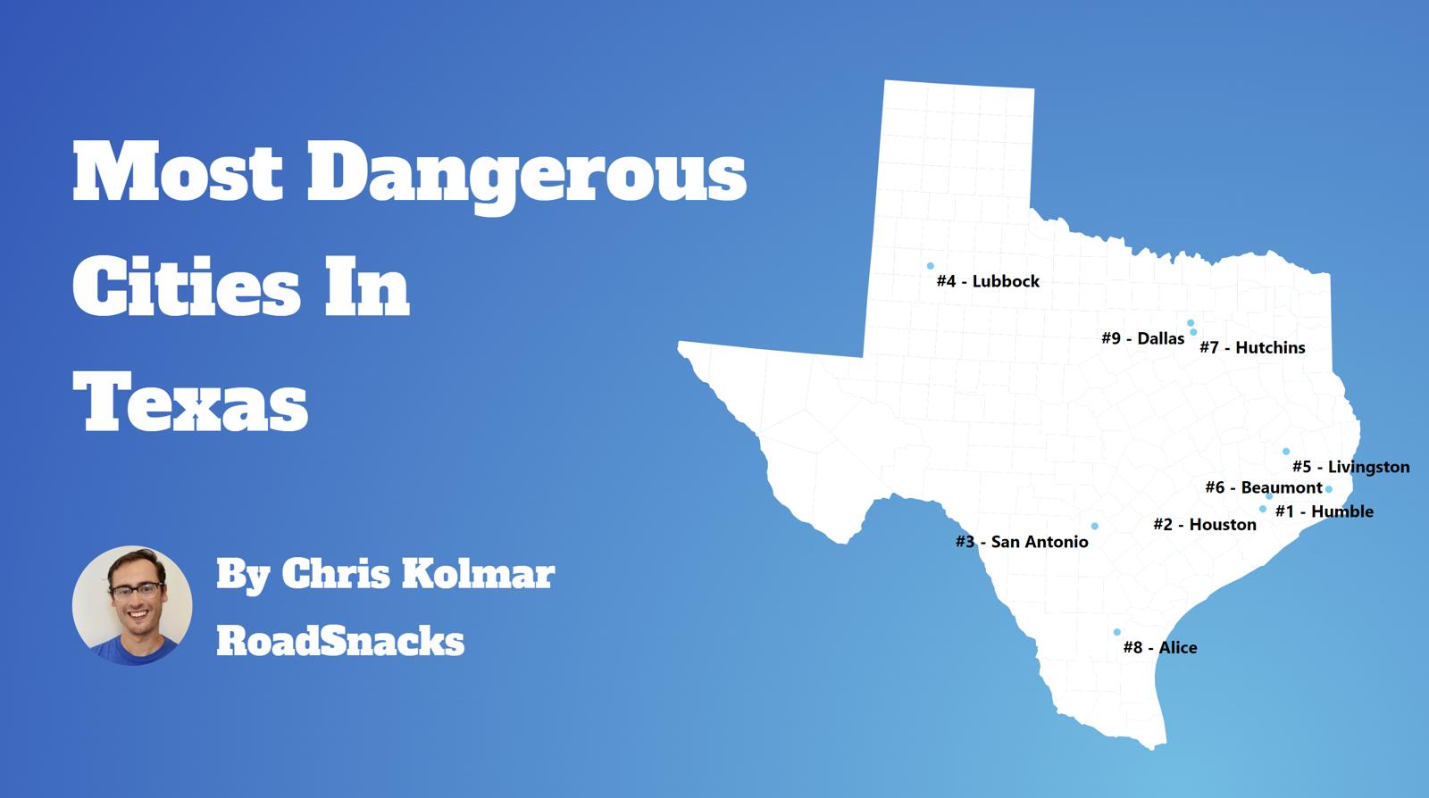 Most Dangerous Cities In Texas Map