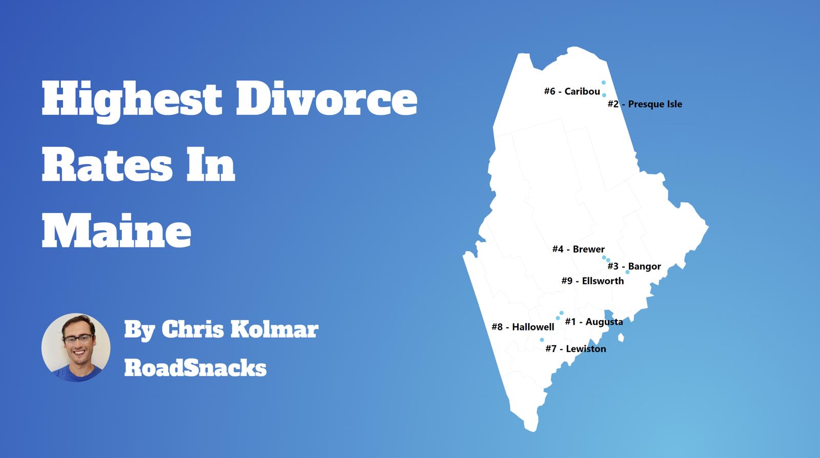 Cities With Highest Divorce Rate In Maine Map