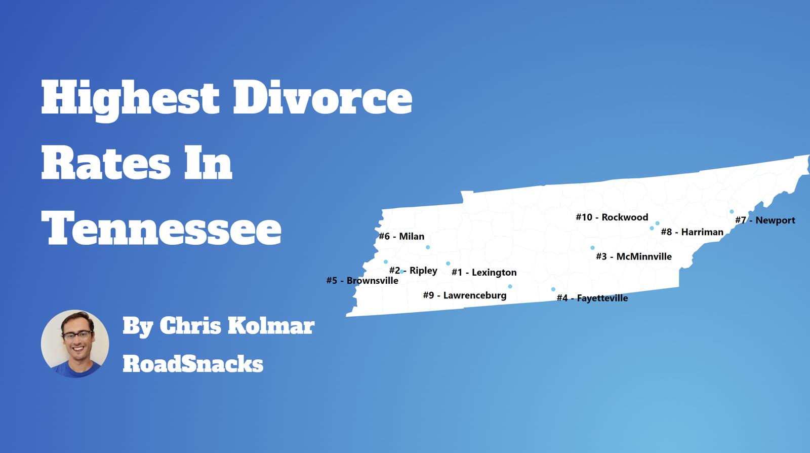 Cities With Highest Divorce Rate In Tennessee Map