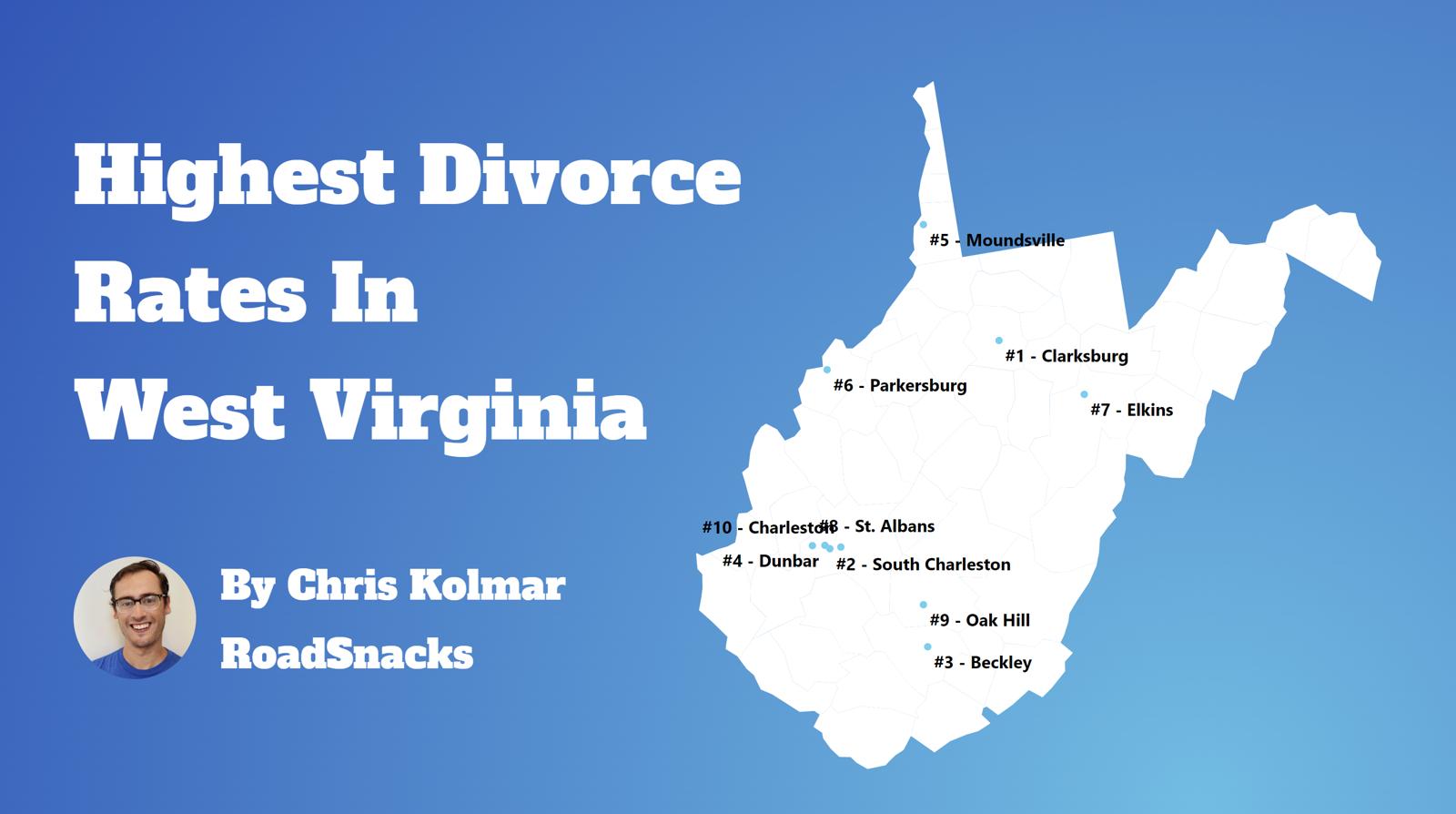Cities With Highest Divorce Rate In West Virginia Map