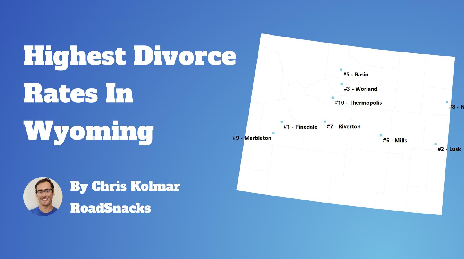 Cities With Highest Divorce Rate In Wyoming Map