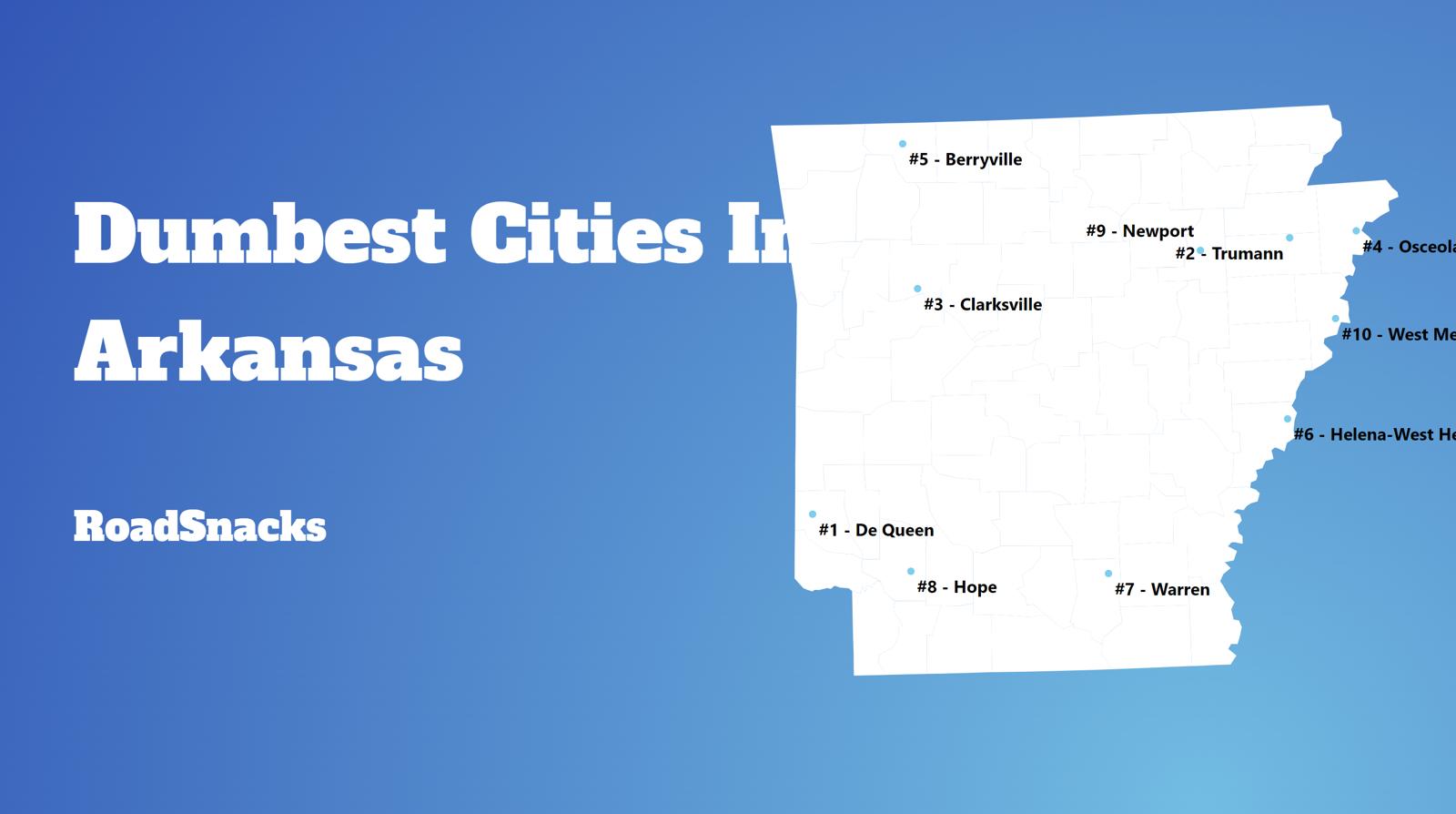 Dumbest Cities In Arkansas Map