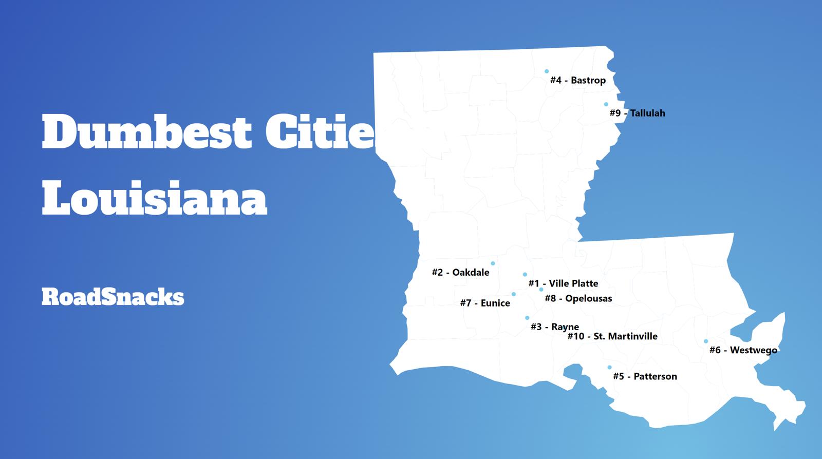 Dumbest Cities In Louisiana Map