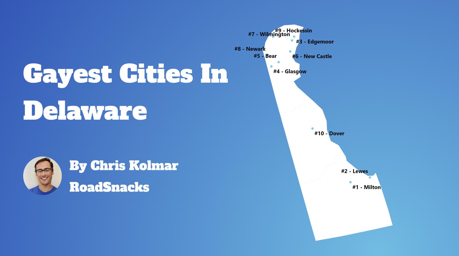 Gayest Cities In Delaware Map