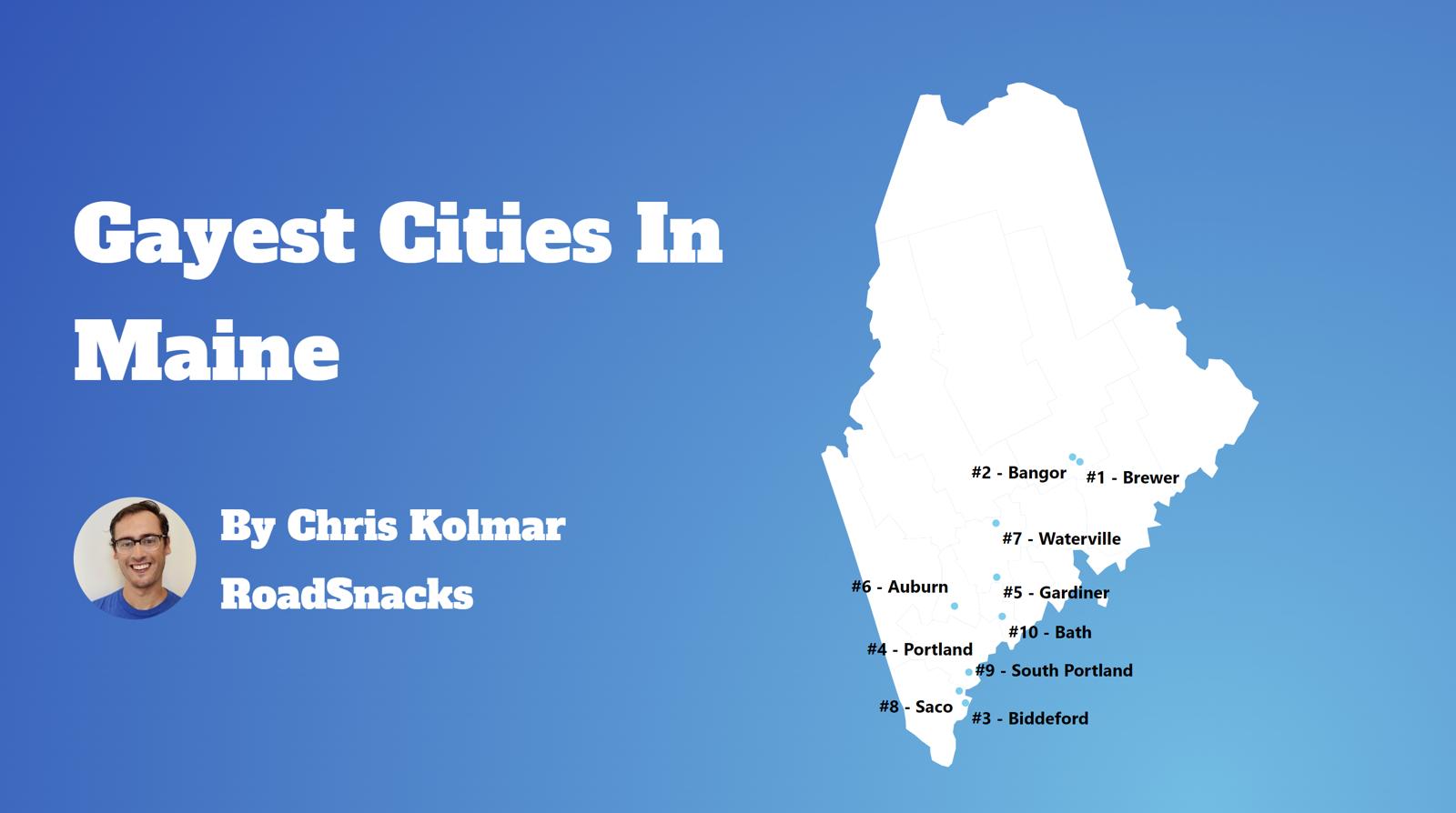 Gayest Cities In Maine Map