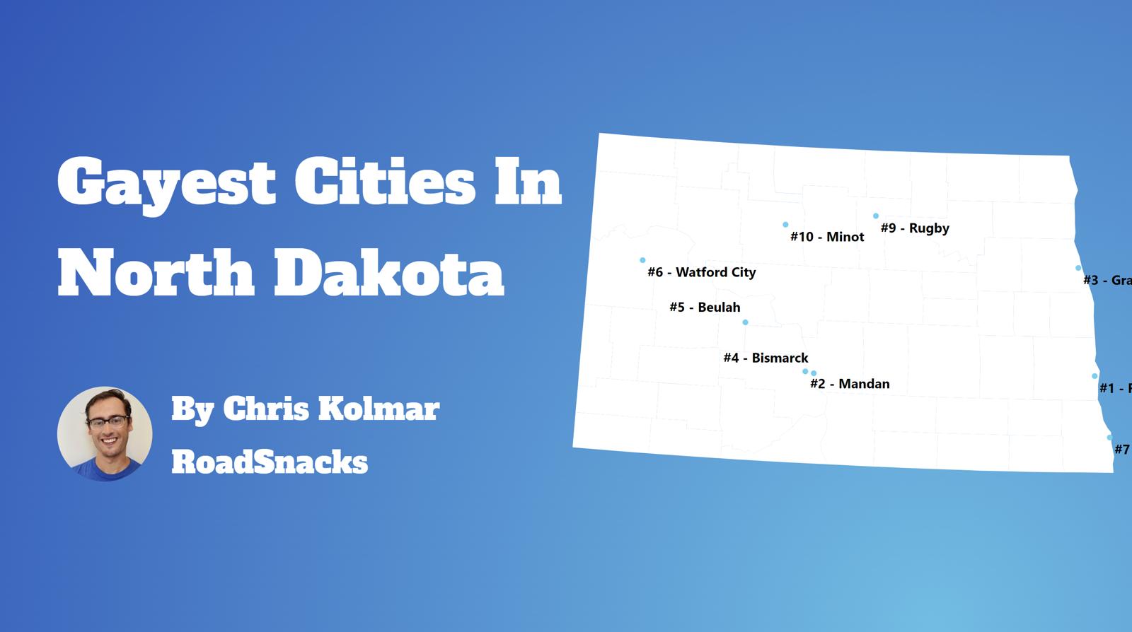 Gayest Cities In North Dakota Map