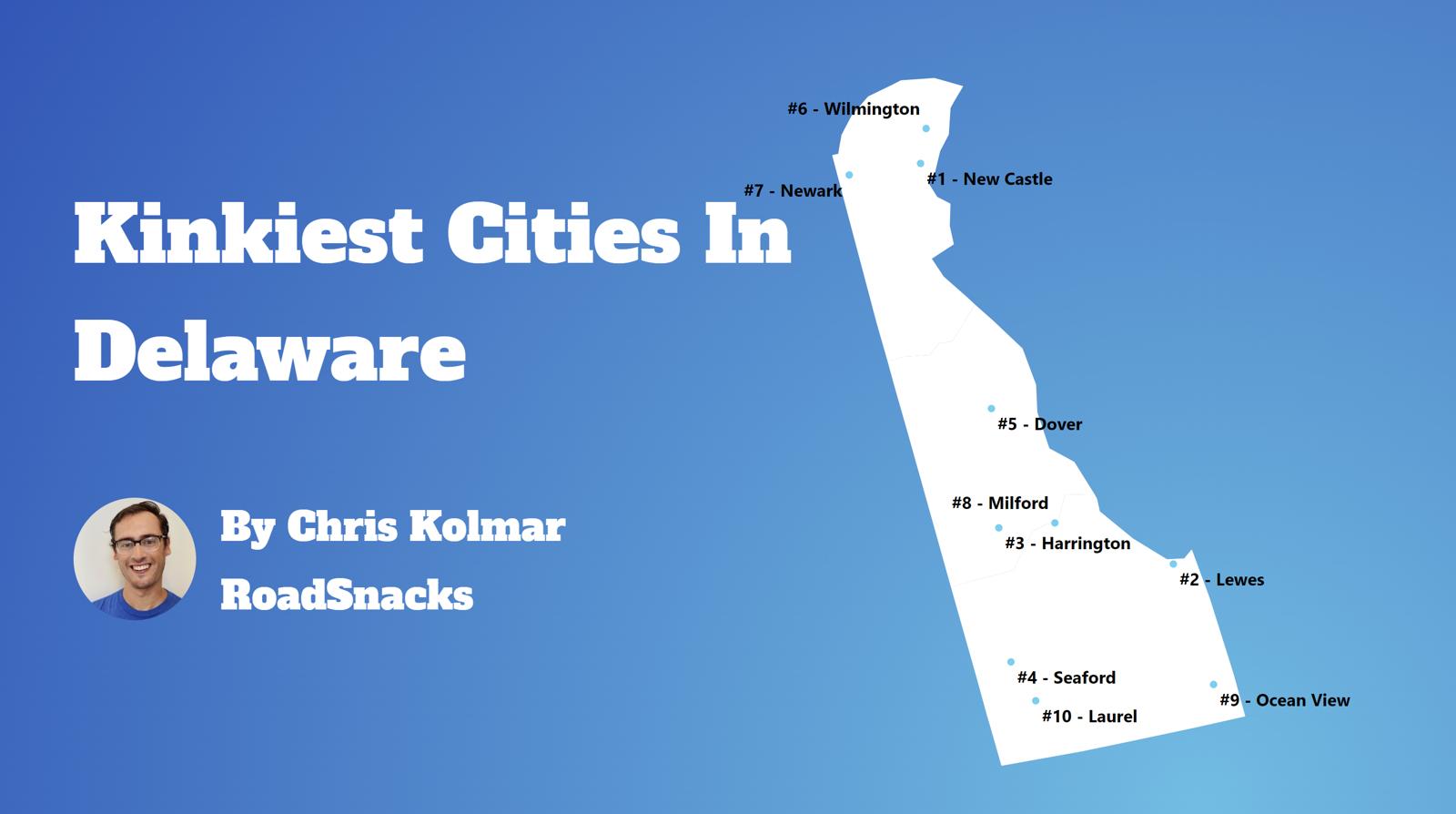 Kinkiest Cities In Delaware Map