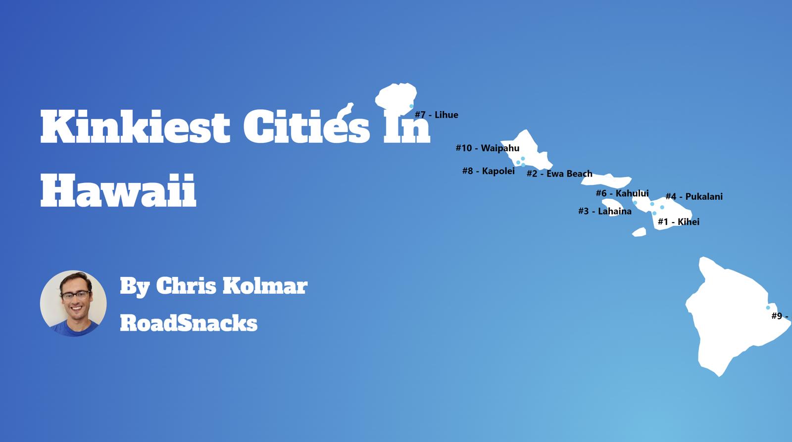 Kinkiest Cities In Hawaii Map