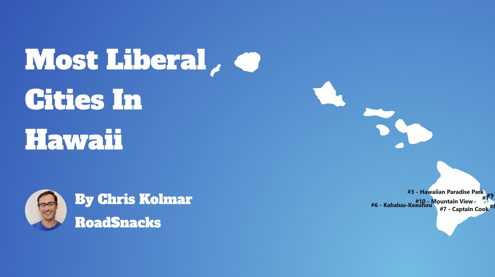 Most Liberal Cities In Hawaii Map