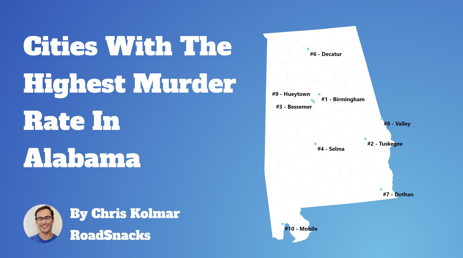 Cities With Highest Murder Rate In Alabama Map