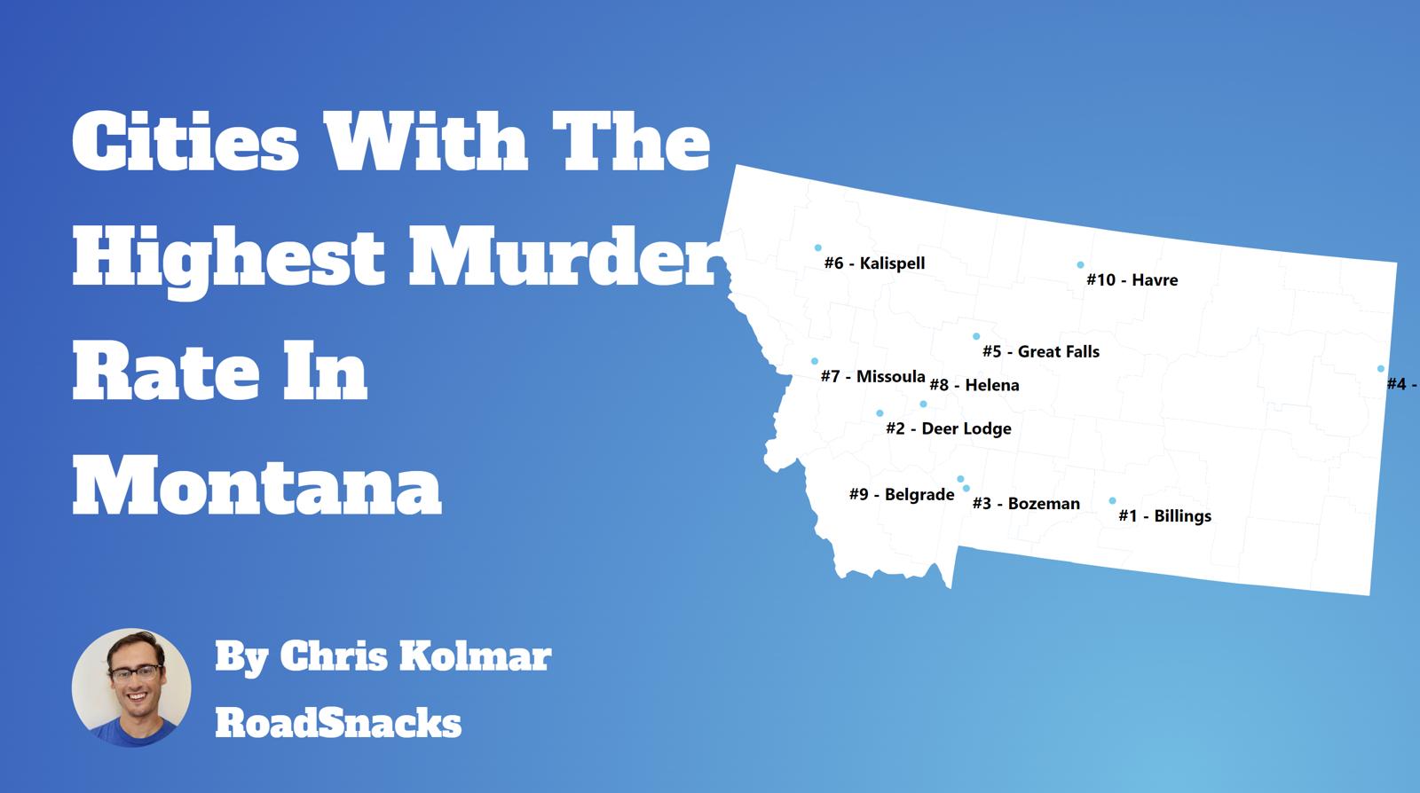 Cities With Highest Murder Rate In Montana Map