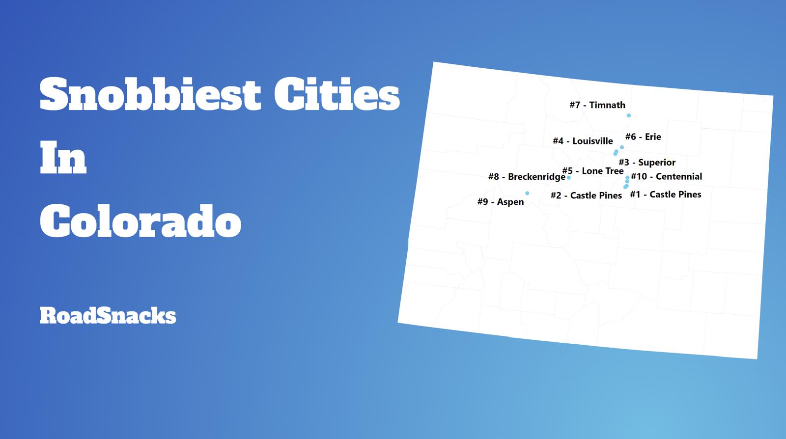 Snobbiest Cities In Colorado Map