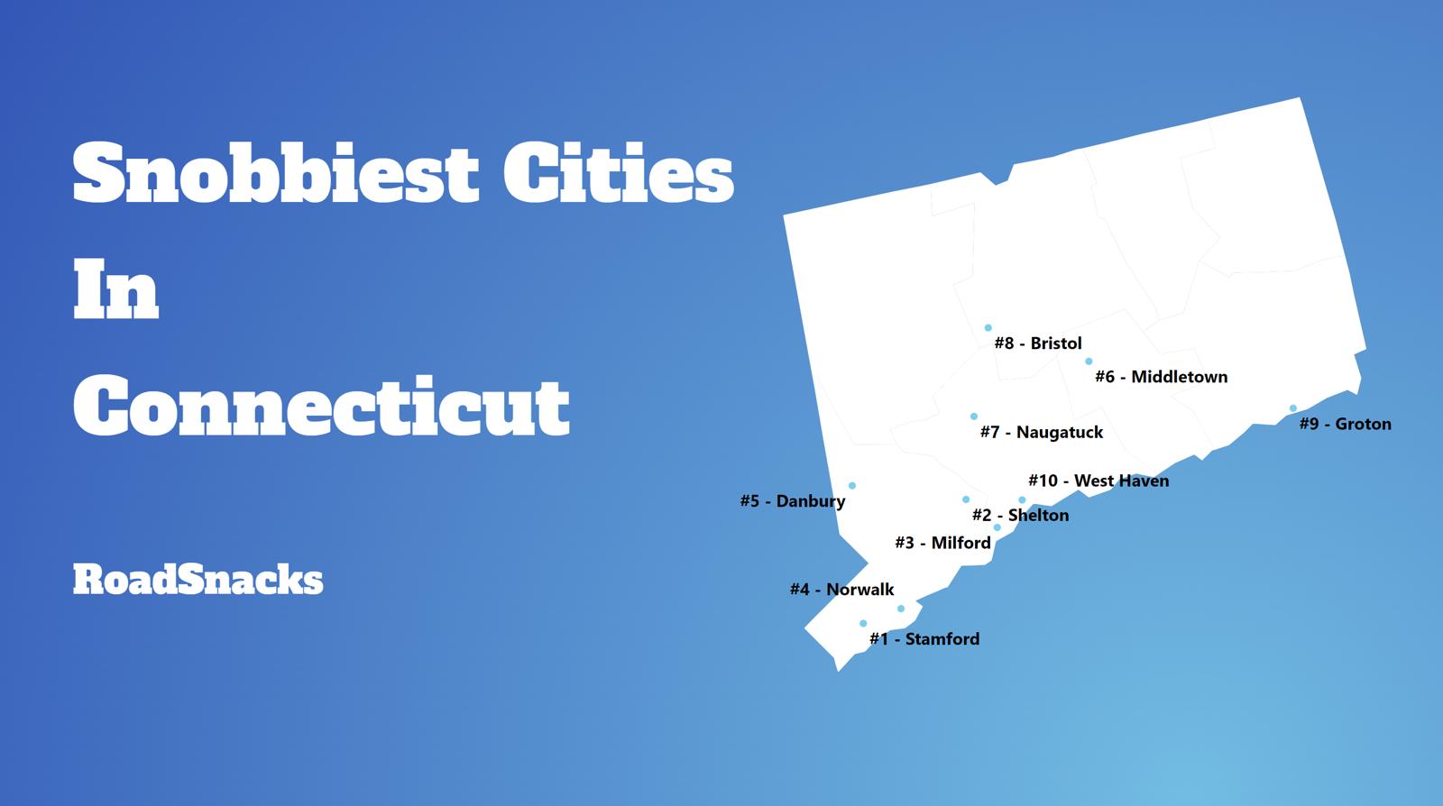 Snobbiest Cities In Connecticut Map