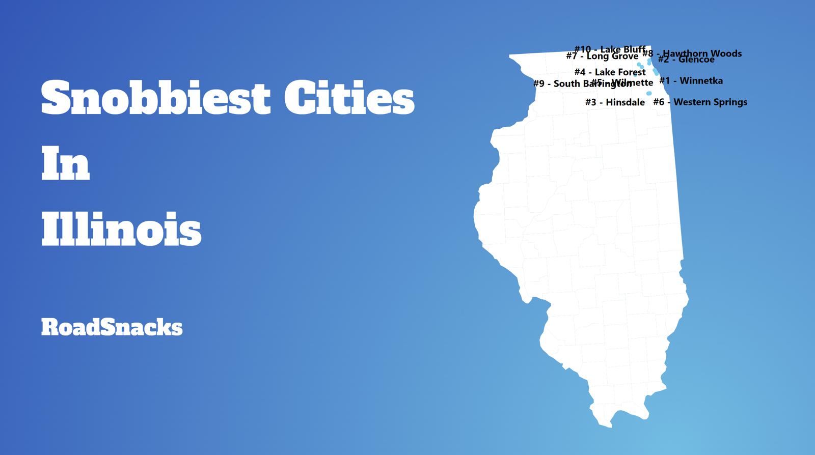 Snobbiest Cities In Illinois Map