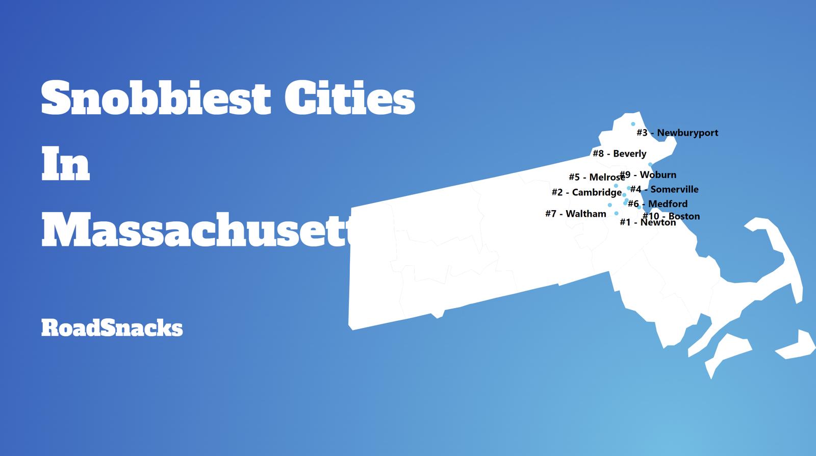 Snobbiest Cities In Massachusetts Map