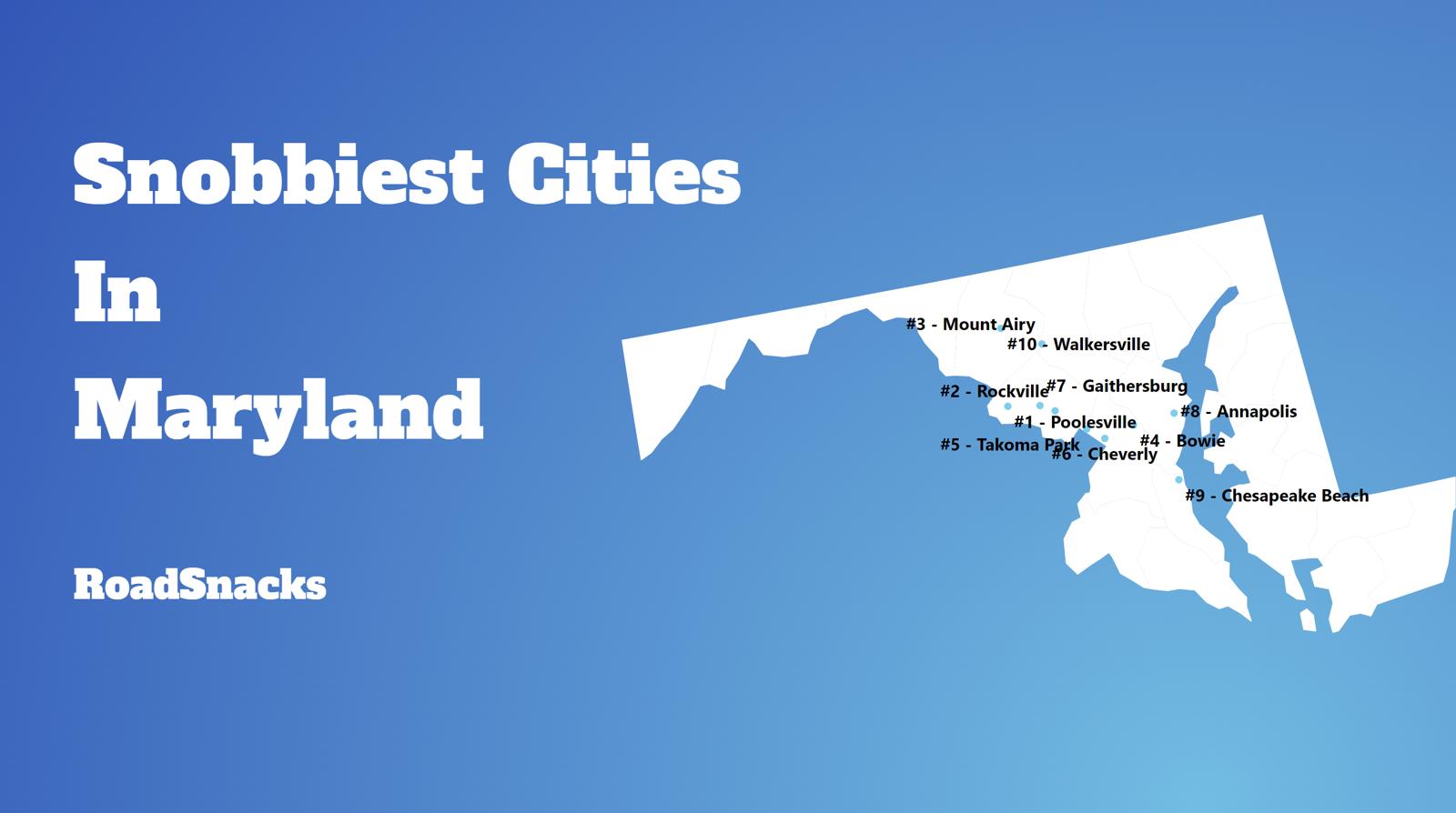 Snobbiest Cities In Maryland Map