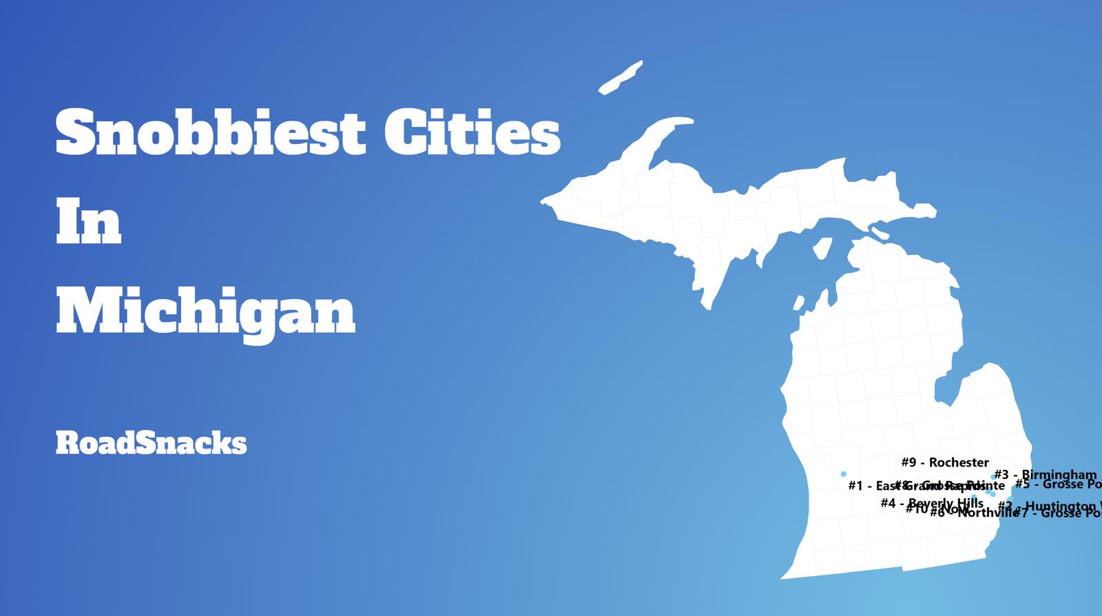 Snobbiest Cities In Michigan Map