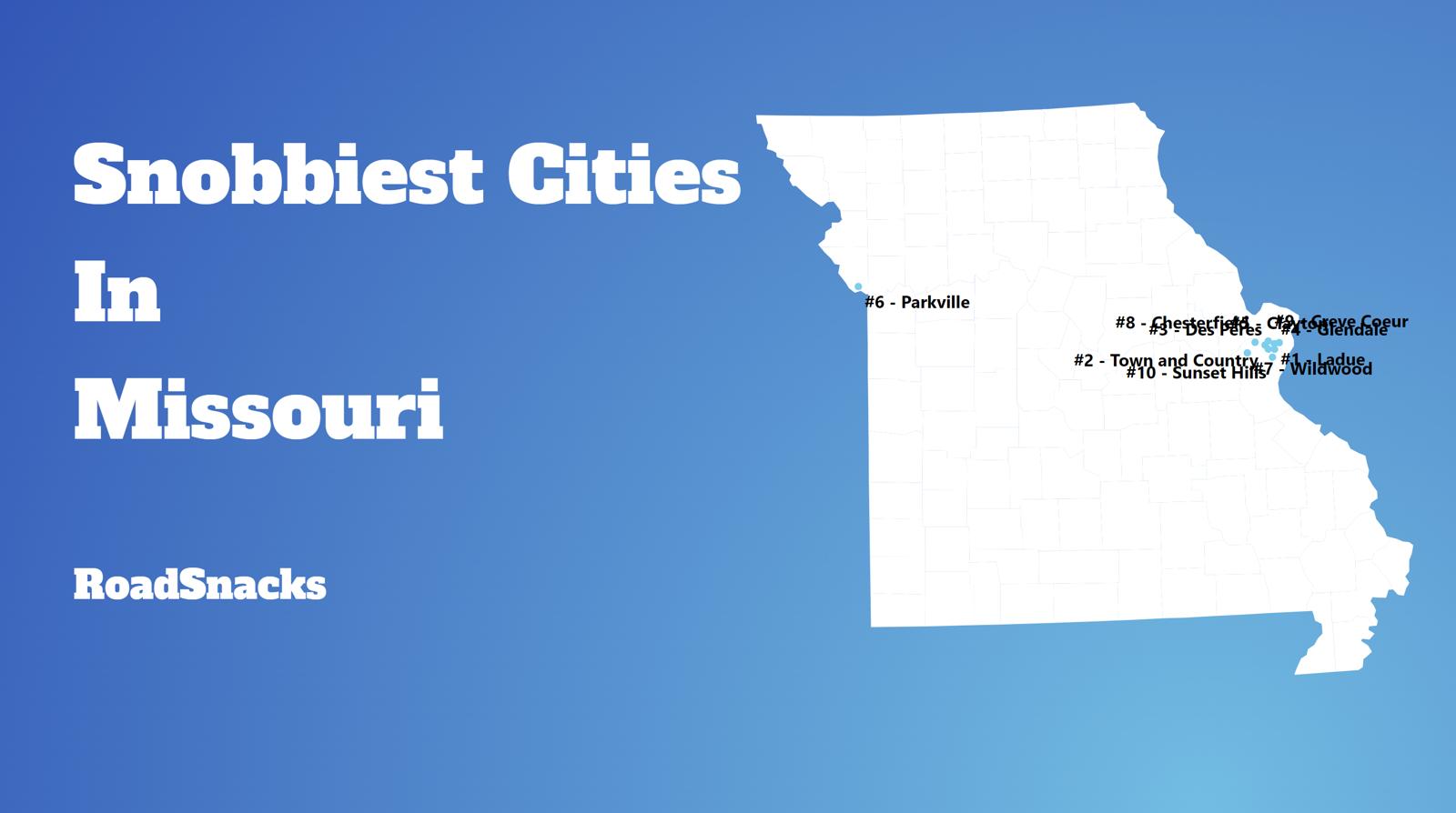 Snobbiest Cities In Missouri Map