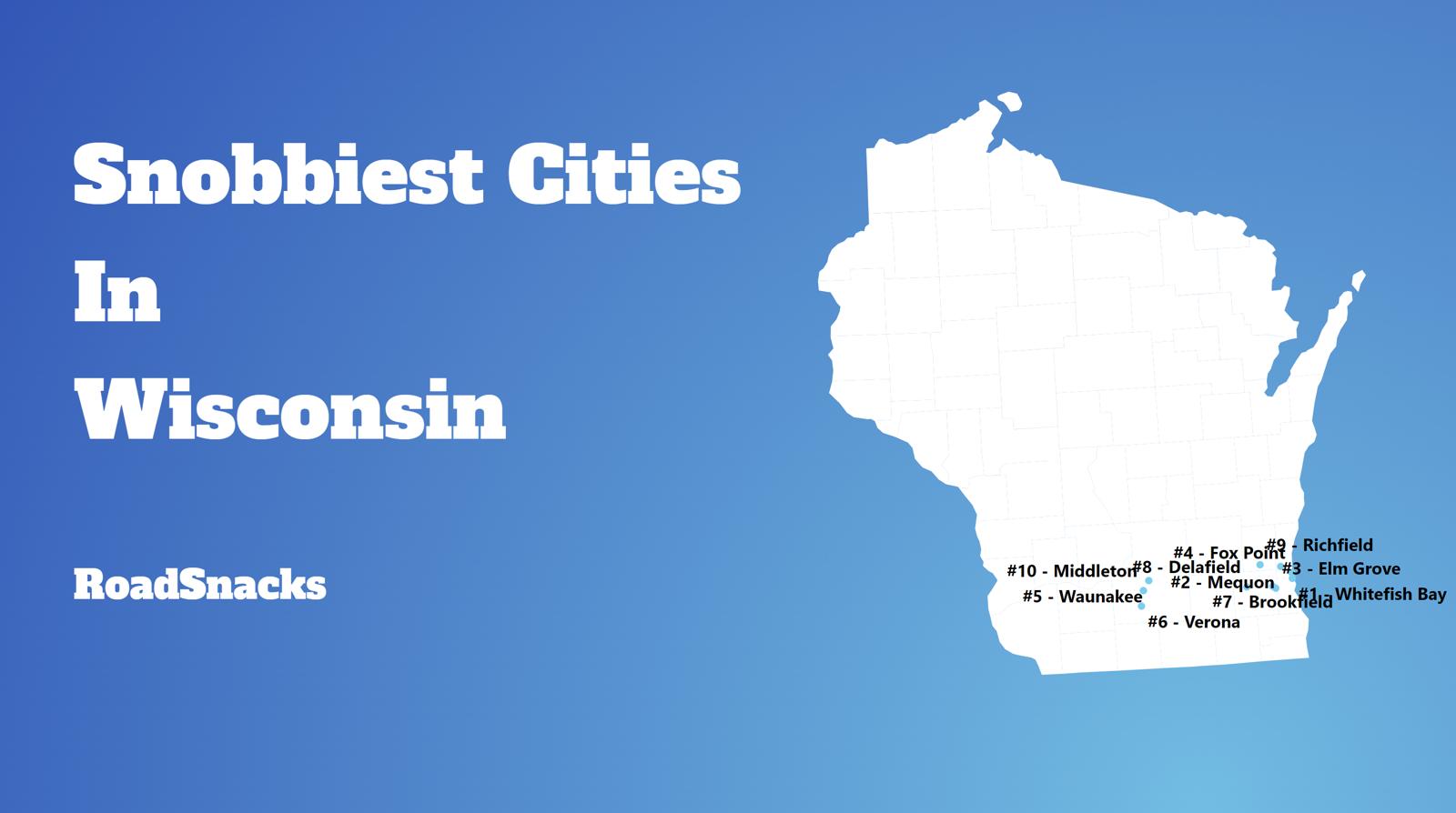 Snobbiest Cities In Wisconsin Map