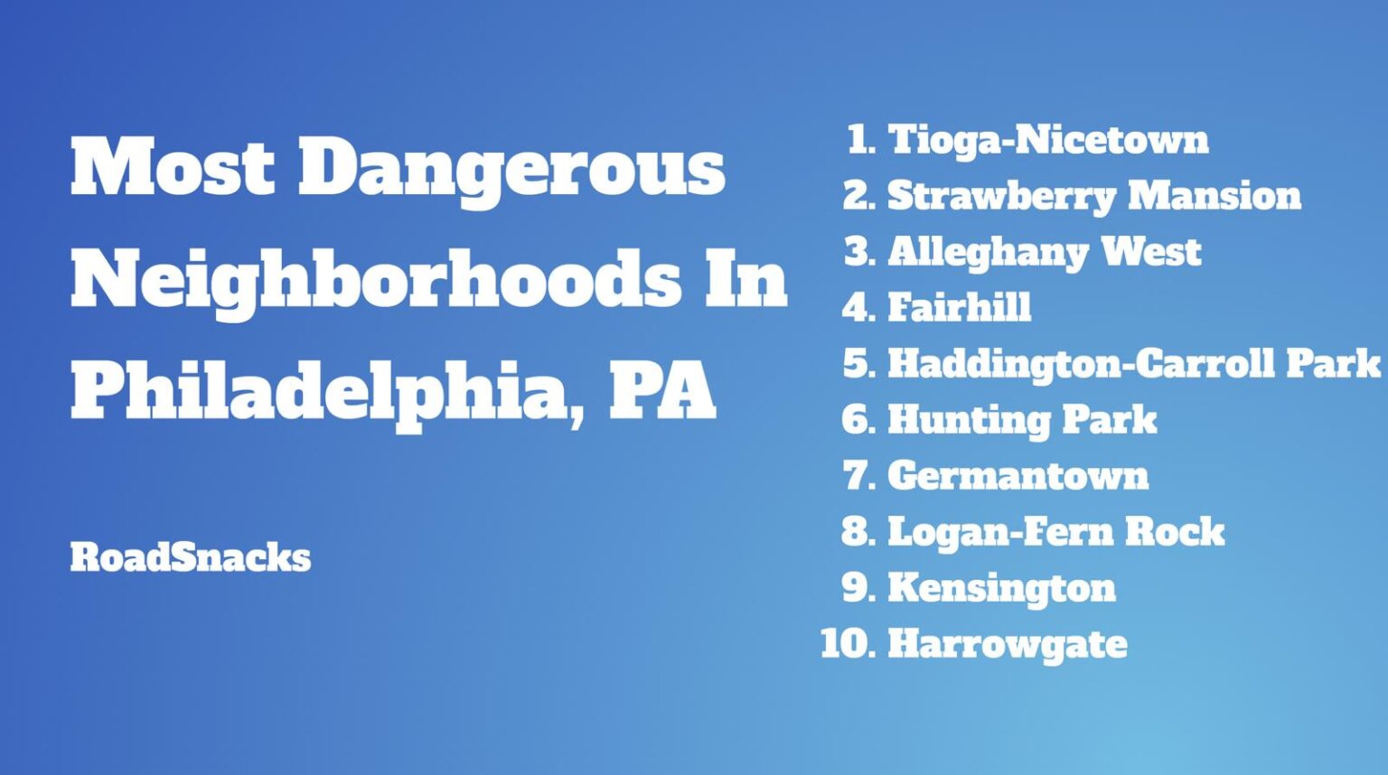 10 Most Dangerous Neighborhoods In Philadelphia, PA [2026]
